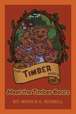 The Timber Bears: Meet the Timber Bears