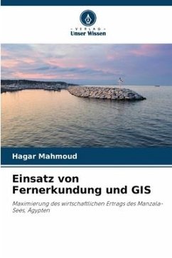 Einsatz von Fernerkundung und GIS - Mahmoud, Hagar