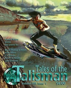 Tales of the Talisman, Volume 8, Issue 1 - Dillon, Kelly; Killmer, C J; Schwader, Ann K