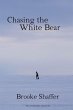 Chasing the White Bear - Bild 1