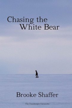 Chasing the White Bear - Shaffer, Brooke M