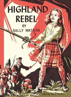 Highland Rebel - Watson, Sally