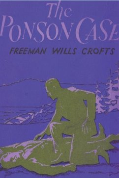 The Ponson Case - Wills Crofts, Freeman