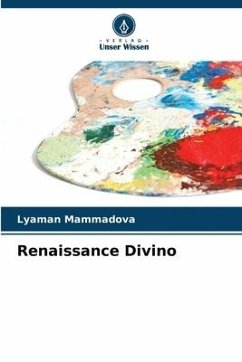 Renaissance Divino - Mammadova, Lyaman