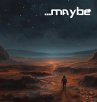 maybe - Bild 1