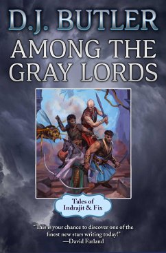 Among the Gray Lords - Butler, D J