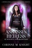 The Assassin Heiress (Of Knights and Monsters, #4) (eBook, ePUB)