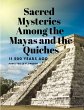 Sacred Mysteries Among the Mayas and... - Bild 1