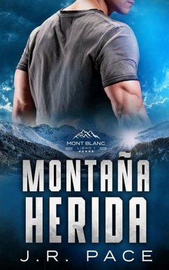 Montaña herida - Pace, J. R.