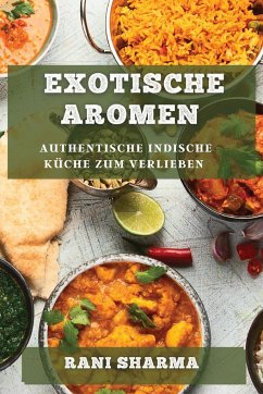 Exotische Aromen - Sharma, Rani