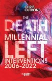 Death of the Millennial Left