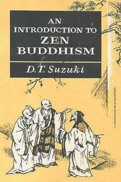 An Introduction to Zen Buddhism - Suzuki, Daisetz Teitaro