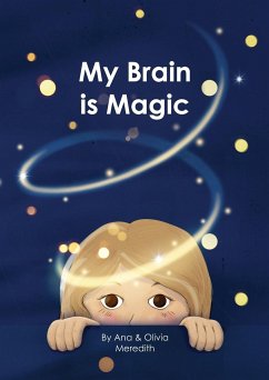 My Brain is Magic - Meredith; Meredith, Olivia