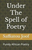 Under The Spell of Poetry