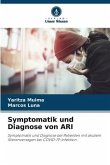 Symptomatik und Diagnose von ARI