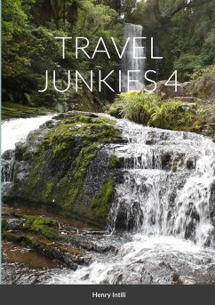 TRAVEL JUNKIES 4 - Intili, Henry