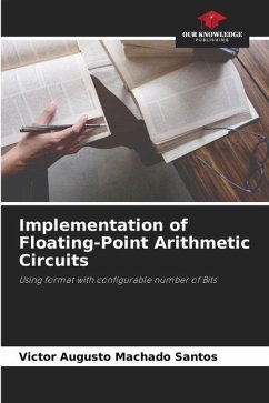 Implementation of Floating-Point Arithmetic Circuits - Augusto Machado Santos, Victor