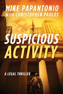 Suspicious Activity - Papantonio, Mike; Paulos, Christopher