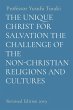 THE UNIQUE CHRIST FOR SALVATION THE... - Bild 1