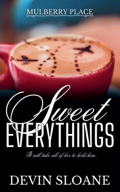 Sweet Everythings - Sloane, Devin