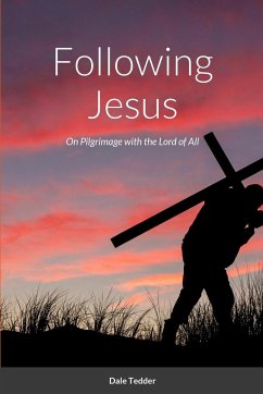 Following Jesus - Tedder, Dale