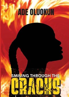 Smiling Through The Cracks - Oluokun, Ade