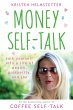 Money Self-Talk: Talk Yourself Into a... - Bild 1