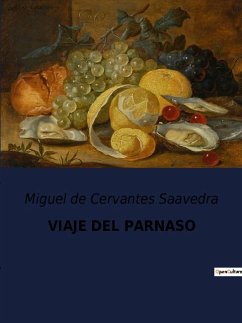 VIAJE DEL PARNASO - De Cervantes Saavedra, Miguel