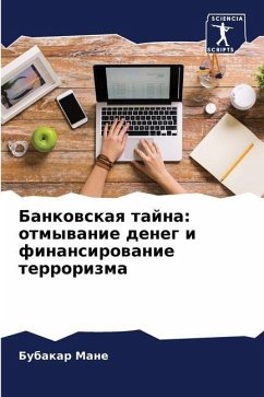 Bankowskaq tajna: otmywanie deneg i finansirowanie terrorizma - Mane, Bubakar