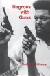 Negroes with Guns - Bild 1