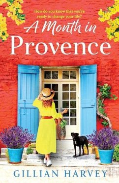 A Month in Provence - Gillian Harvey