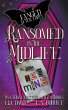 Ransomed in the Midlife - Bild 1