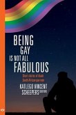 Being Gay is not all fabulous: Short stories of black South African gay men