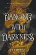 Dancing With Darkness - Bild 1