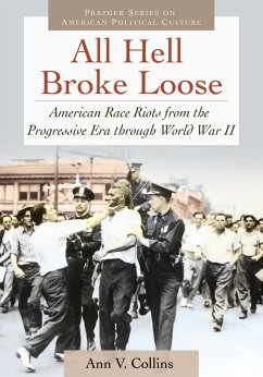 All Hell Broke Loose (eBook, ePUB) - Collins, Ann V.