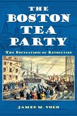 The Boston Tea Party (eBook, ePUB)