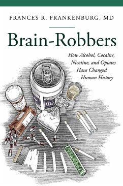 Brain-Robbers (eBook, ePUB) - Md, Frances R. Frankenburg