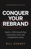 Conquer Your Rebrand (eBook, ePUB)