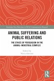 Animal Suffering and Public Relations (eBook, ePUB)