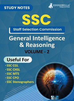 Study Notes for General Intelligence and Reasoning (Vol 2) - Topicwise Notes for CGL, CHSL, SSC MTS, CPO and Other SSC Exams with Solved MCQs - Edugorilla Prep Experts