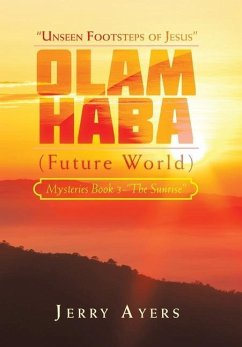 Olam Haba (Future World) Mysteries Book 3-