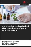 Commodity-technological characteristics of plant raw materials