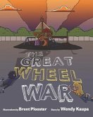 The Great Wheel War