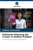Politische Stärkung der Frauen in Andhra Pradesh