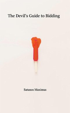 The Devil's Guide to Bidding - Maximus, Satunos