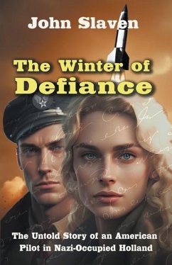 The Winter of Defiance - Slaven, John