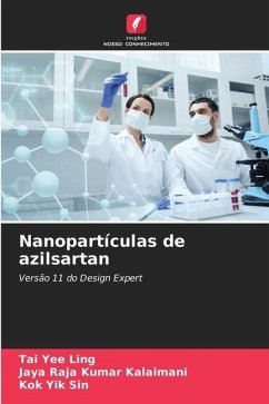 Nanopartículas de azilsartan - Yee Ling, Tai;Kalaimani, Jaya Raja Kumar;Yik Sin, Kok