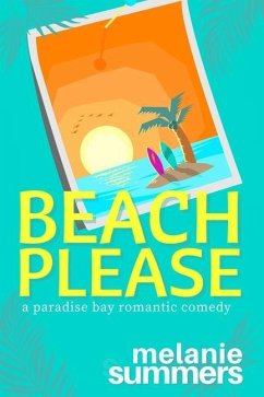 Beach Please - Summers, Melanie