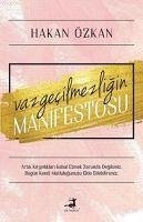 Vazgecilmezligin Manifestosu - Özkan, Hakan