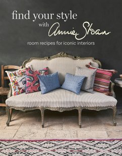 Find Your Style with Annie Sloan - Sloan, Annie (ANNIE SLOAN INTERIORS)